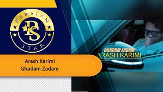 Arash Karimi - Ghadam Zadam آرش کریمی قدم زدم (New Music 2019) Resimi