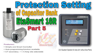 Protection Setting of Capacitor Bank in EtaSmart 16R | Programming Part 5