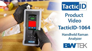 The TacticID-1064 from B&W Tek