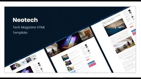 Neotech | Tech Magazine HTML Template | Themeforest Templates