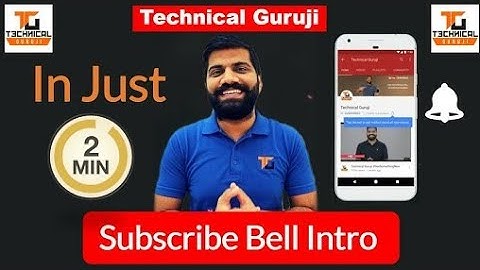 Subscribe YouTube bell intro: Make Subscribe bell intro for youtube Channel like Technical Guruji
