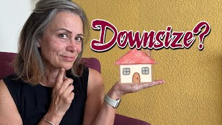 Retirement at 59: Can You Downsize Too Soon?