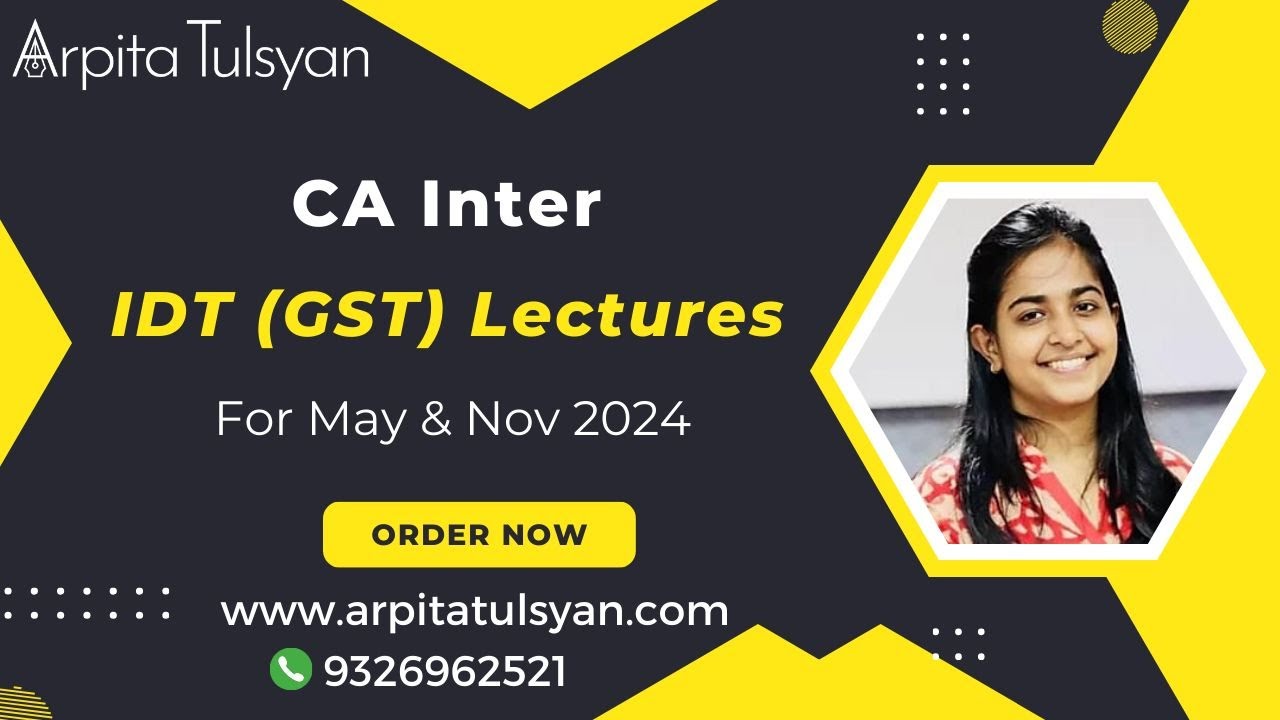 ca-intermediate-indirect-tax-gst-new-batches-by-ca-arpita-tulsyan