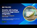 Smarter Job Costing: Procore & Sage Intacct Integration