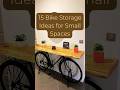 15 Bike Storage Ideas for Small Spaces