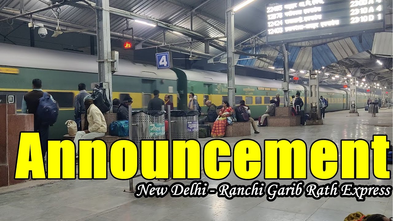 12878 New Delhi - Ranchi Garib Rath Express Arriving Announcement at Prayagraj Junction