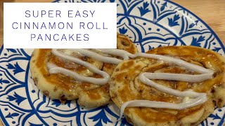 Super Easy Cinnamon Roll Pancakes Quick Brunch Ideas