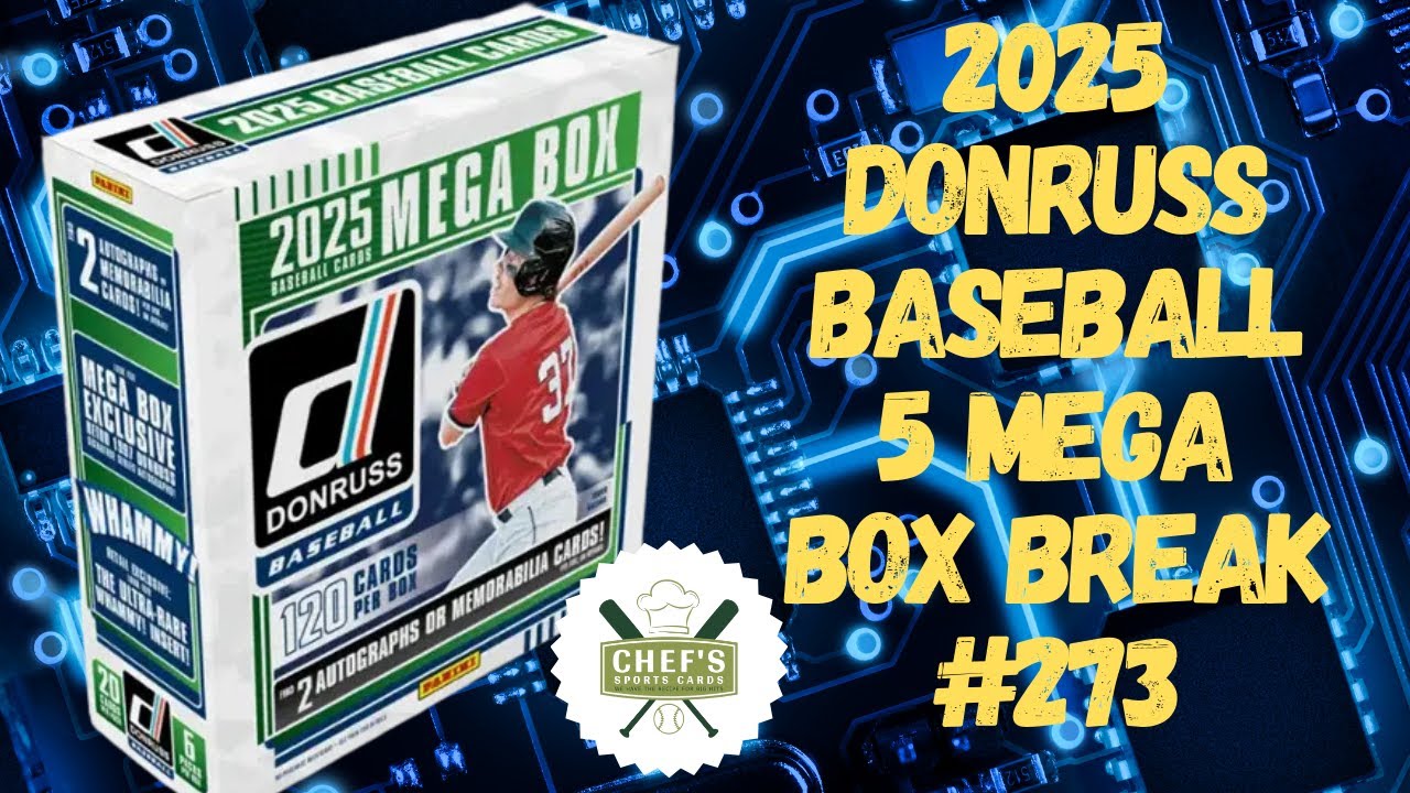 2025 DONRUSS BASEBALL 5 MEGA BOX BREAK #273   - LIVE-8/15/2025