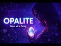 Opalite ✨🎶 | New Viral Song 2026 🔥 | Dreamy Aesthetic Vibes | Trending Music Song Hindi Version | 