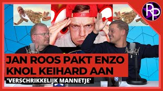 Enzo Knol is een verschrikkelijk mannetje & Jan Roos zoekt ruzie met schoonouders Dennis Schouten