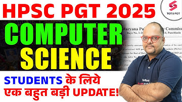 HPSC PGT Form Reopen | HPSC PGT Vacancy 2025 | HPSC PGT Computer Science Latest News | Neeraj Sir