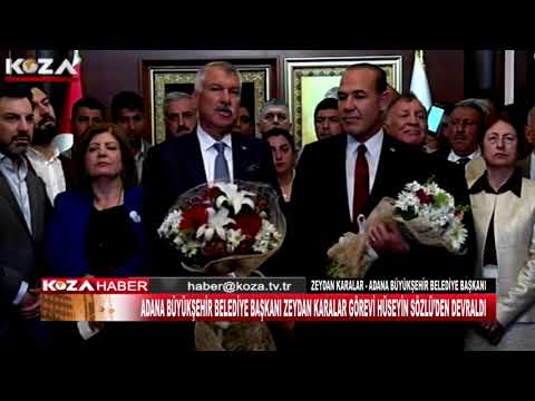 ADANA BÜYÜKŞEHİR BELEDİYE BAŞKANI ZEYDAN KARALAR GÖREVİ HÜSEYİN SÖZLÜ’DEN DEVRALDI