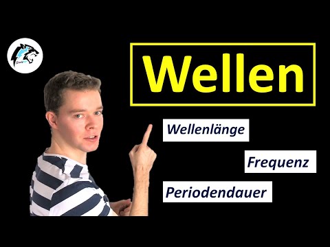 Video: So Finden Sie Schwingungsdauer Und Wellenlänge