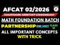AFCAT Maths Foundation Batch 02/2026 | Partnership One Shot | AFCAT Maths Classes Day 15