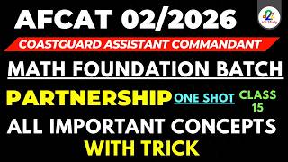 AFCAT Maths Foundation Batch 02/2026 | Partnership One Shot | AFCAT Maths Classes Day 15