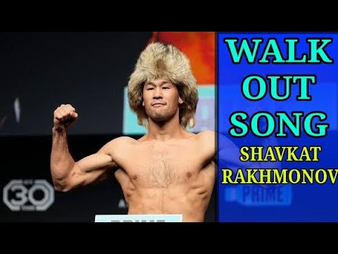 Walk Out Song | Shavkat Rakhmonov