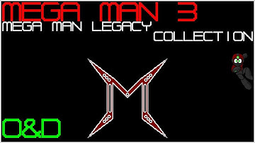 Mega Man Legacy Collection - Part #3 - Mega Man 3