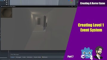 Creating Our Event System for Level 1  Creating A Horror Game In Godot 4 C#