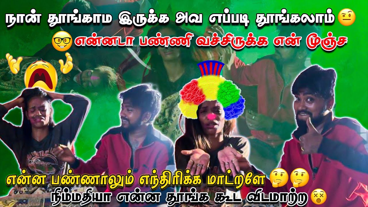 PRANK GONE WRONG 🙀 || SLEEPING FUN IRRITATING WITH DIVYA😤🥵 || திவ்யா என்ன அடிச்சுட்டா🥺😳#madhandivya