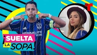 ¿Chicharito Hernández se burló de Sarah Kohan con esta publicación? | Suelta La Sopa