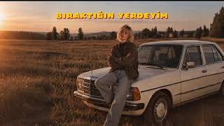 Bıraktığın Yerdeyim,& Anatolian Arabesk