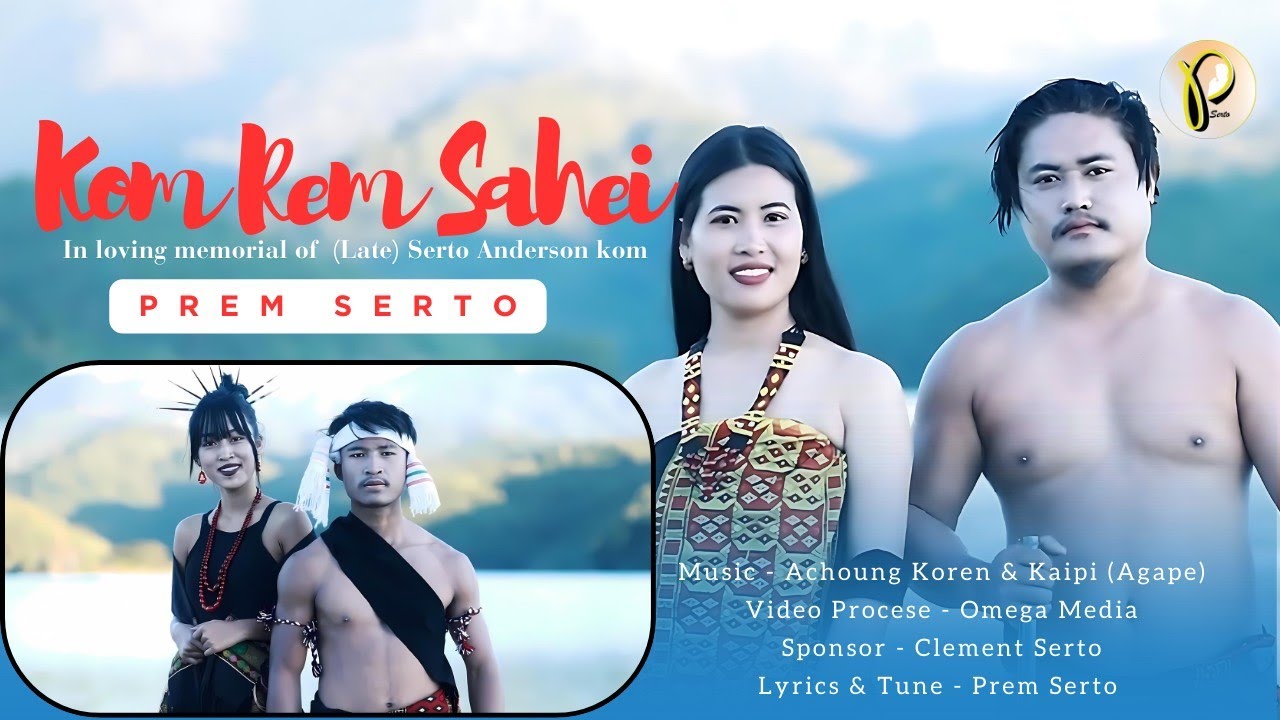 Komrem Sahei |Prem Serto (Official video)