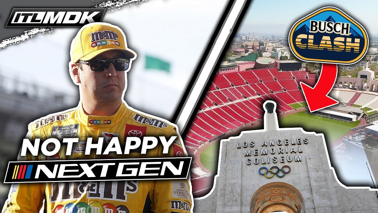 Kyle Busch Not Happy With Next-Gen | Is NASCAR Really Gonna Race a Football Arena in Los Angeles?