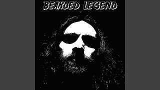 Watch Bearded Legend Why Me video