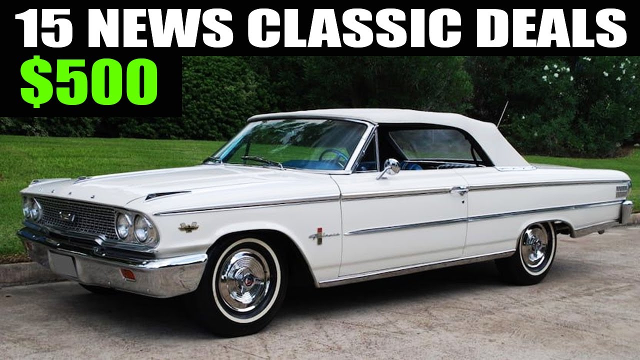 15 Cheap classic cars for sale by owner. Priced at $500 to $22,000