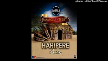 Makangula - Shelly [Haripere Riddim 2018]