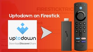 How to Install & Use Uptodown App Store on FireStick?
