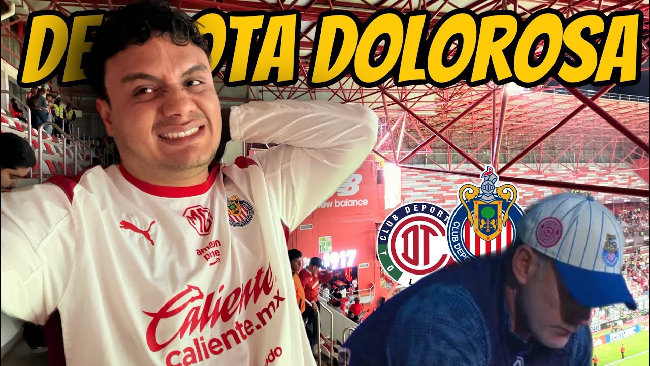 TOLUCA vs CHIVAS 2-0 ¡DERROTA MUY DOLOROSA! *¿NUESTRA REALIDAD? Desde Estadio Nemesio Diez 