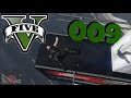GTA V -Fails of the Week- [009] DER PLAN!!!