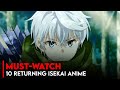 Top 10 Most Anticipated Returning Isekai Anime Of 2026