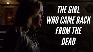 Sara Lance - The Girl, Who Came Back From The Dead