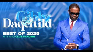 GIBBZ THA DAQCHILD | BEST OF 2025 | END OF YEAR PARTY