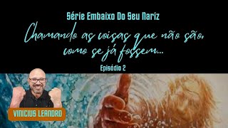 Download Lagu CHAMANDO AS COISAS QUE NÃO SÃO COMO SE JÁ FOSSEM || Série Embaixo do Seu Nariz || VÍDEO 2 MP3 Download Lagu CHAMANDO AS COISAS QUE NÃO SÃO COMO SE JÁ FOSSEM || Série Embaixo do Seu Nariz || VÍDEO 2 MP3