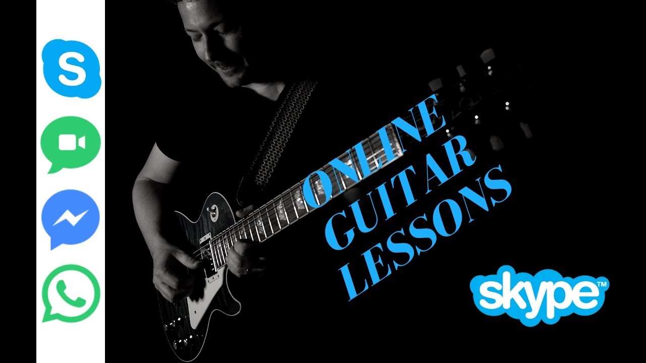 Skype guitar lessons, FaceTime, Whatsapp, Messenger and via all online