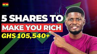 5 Shares To Buy Now On The Ghana Stock Exchange
