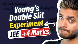 Young's Double Slit Experiment JEE Theory Numericals Important Questions PYQs | Wave Optics Class 12