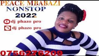 BEST OF ALL PEACE MBABAZI ASHABA NONSTOP 2022 | LATEST BEST UGANDA GOSPEL MUSIC 2022 DJ PHAZO