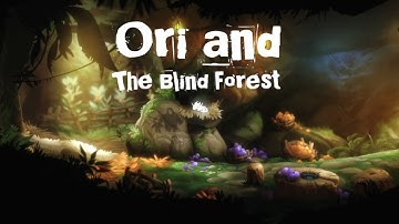Ori and The Blind Forest - Misty Wood