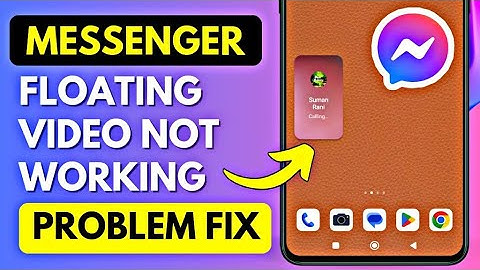How To Fix Messenger Floating Video Call Not Working on Android | Solve Floating Video Call Issue