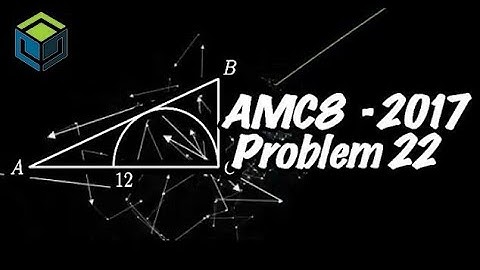 AMC8 : American Mathematics Competitions 2017 (AMC8 - 2017) -- [ Problem 22 ]