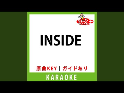 INSIDE(カラオケ) [原曲歌手:藤井フミヤ]