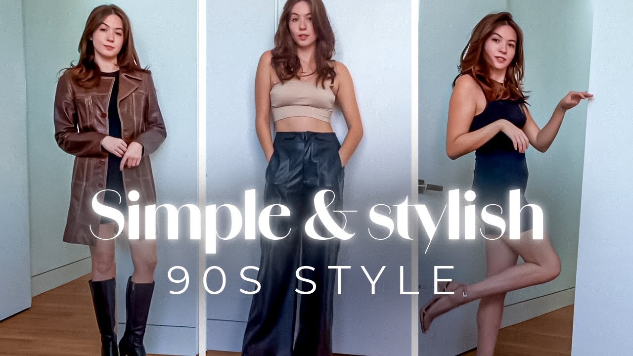 Unlocking 90s Minimalist Style: Effortless Outfit Ideas - YouTube