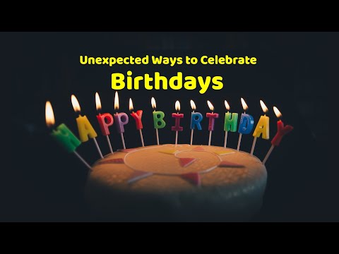 Video: How To Celebrate A Birthday In An Unusual Way