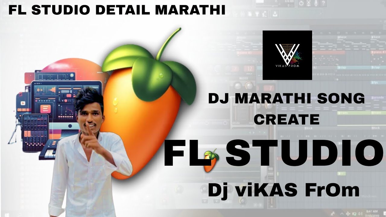 how to fl studio Marathi song CREATE - dj fl studio making Marathi dj song fl studio_Dj vikas froma