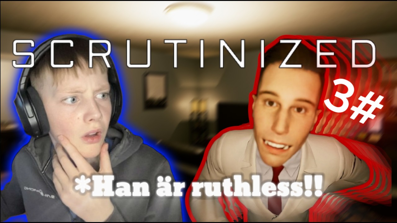 Han är tillbaka... | Scrutinized. #3