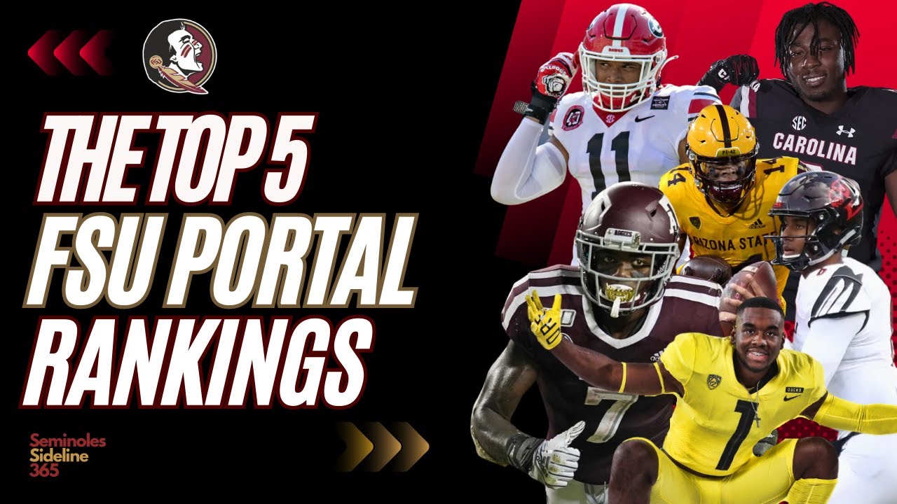 Ranking FSU Transfers in the Portal Era Who's Been Most Impactful
